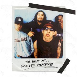 The Best of Swollen Members