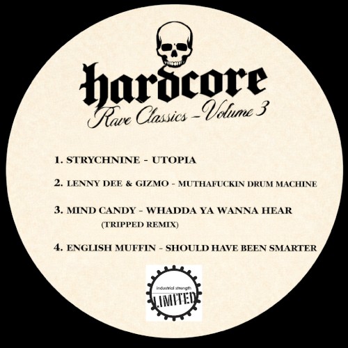Hardcore Rave Classics Vol 3