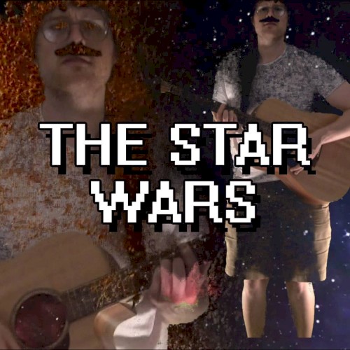 The Star Wars (I'm in Love With)