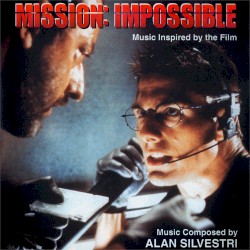 Mission: Impossible (Music Inspired From The Film) / The Delta Force (Original Motion Picture Soundtrack)