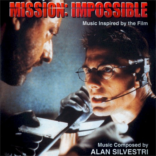 Mission: Impossible (Music Inspired From The Film) / The Delta Force (Original Motion Picture Soundtrack)
