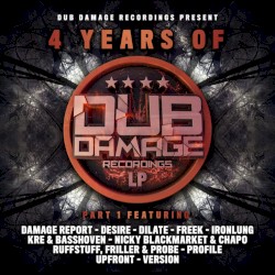 4 Years Of Dub Damage LP Part 1