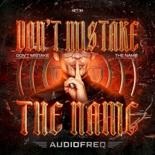 Don't Mistake (The Name)