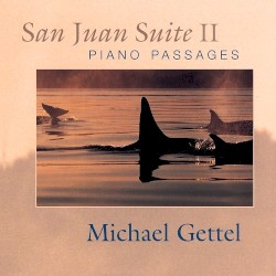 San Juan Suite II: Piano Passages