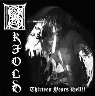 Fourteen Years Hell!