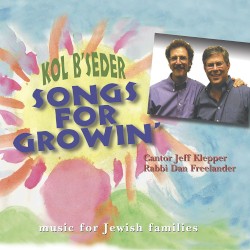 Songs for Growin’: Jewish Music for Families