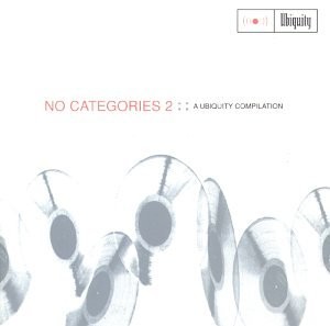 No Categories 2: A Ubiquity Compilation
