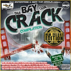 The Bay Gon’ Crack