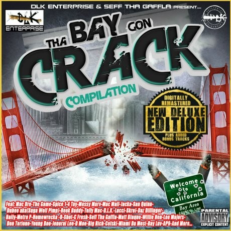 The Bay Gon’ Crack