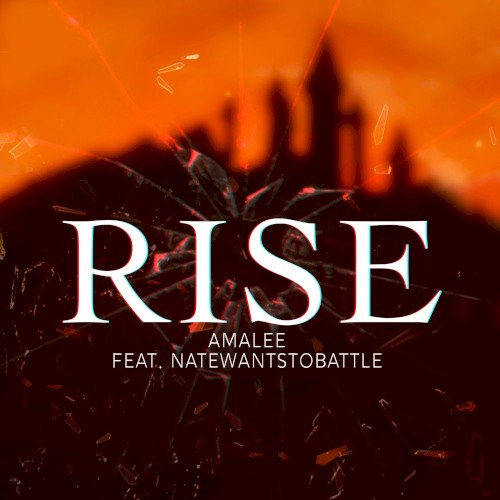 Rise (From "the Rising of the Shield Hero")
