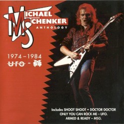 Michael Schenker Anthology 1974–1984