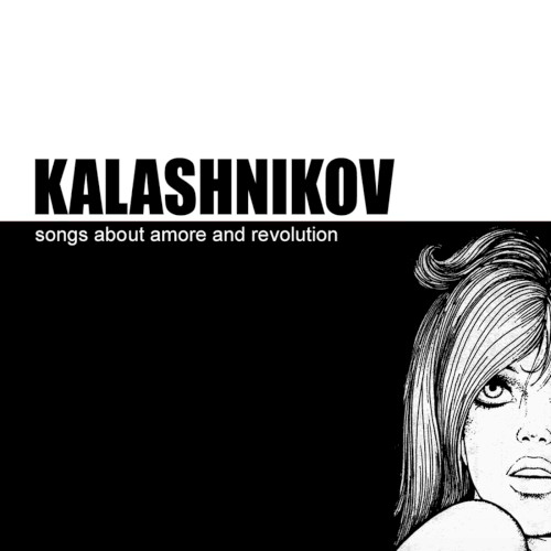 Songs About Amore and Revolution