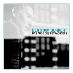 Das Auge des Betrachters