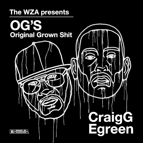 The WZA presents OG's - Original Grown Shit