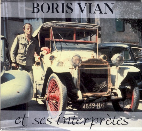 Boris Vian et ses interprètes