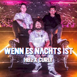 Wenn es nachts ist