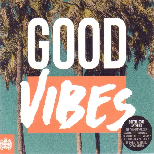 Ministry of Sound: Good Vibes