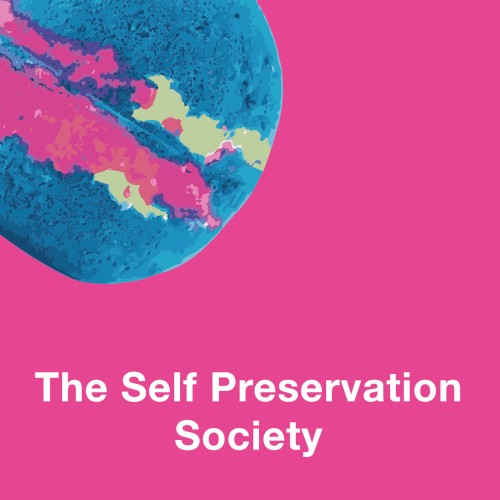 The Self Preservation Society