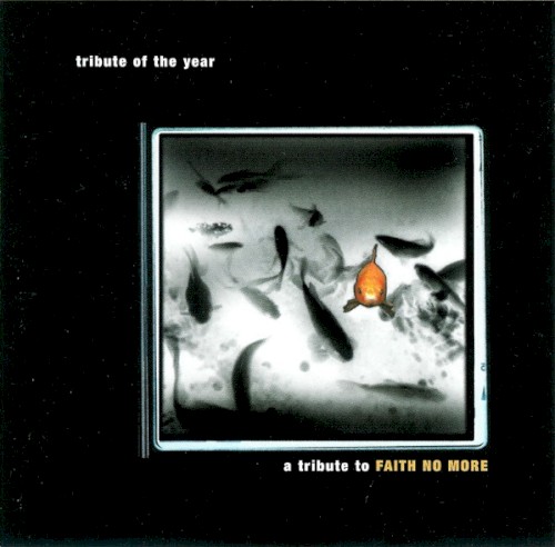 Tribute of the Year: A Tribute to Faith No More