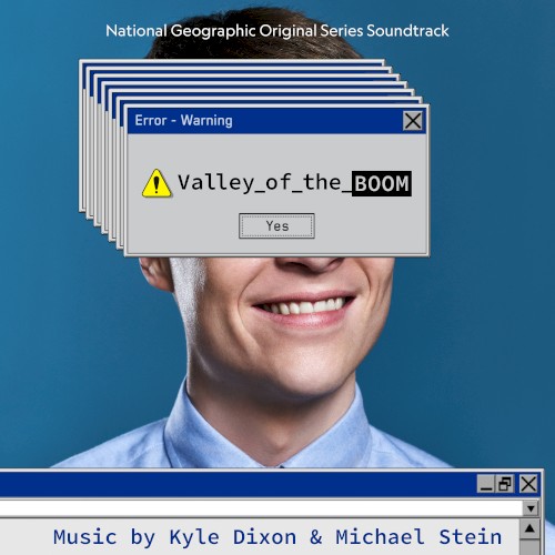 Valley of the Boom: National Geographic Original Series Soundtrack