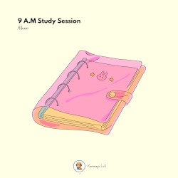 9 A.M Study Session