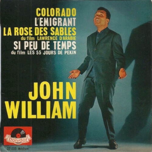 Colorado / L'Émigrant / La Rose des sables / Si peu de temps