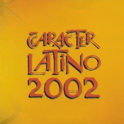 Carácter Latino 2002