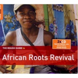 The Rough Guide to African Roots Revival