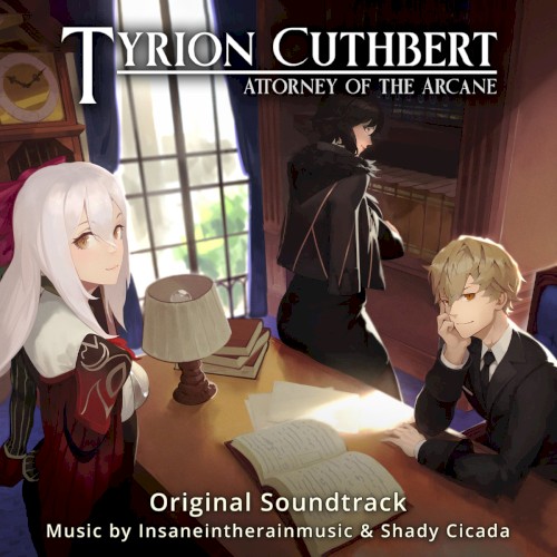 Tyrion Cuthbert: Attorney of the Arcane Original Soundtrack