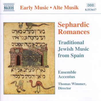 Sephardic Romances: Traditional Jewish Music From Spain