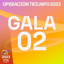 OT Gala 2 (Operación Triunfo 2023)