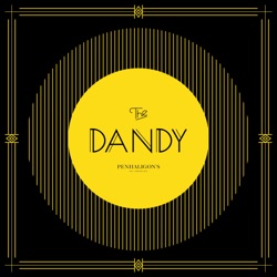Penhaligon's Presents: The Dandy