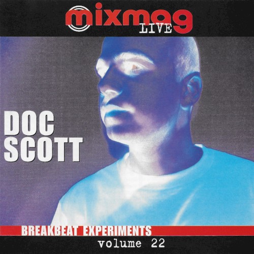 Mixmag Live, Volume 22: Breakbeat Experiments