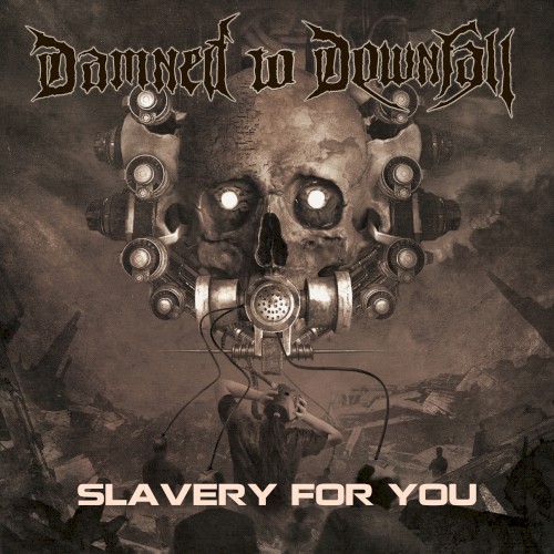 Slavery for You
