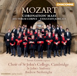 ‘Coronation’ Mass / Ave verum corpus / Exsultate jubilate