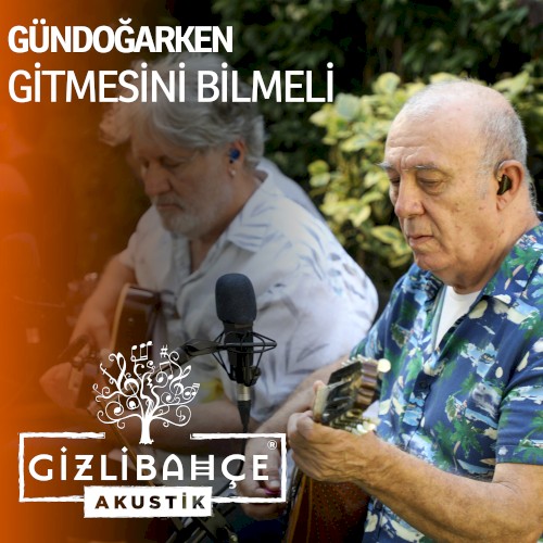 Gitmesini Bilmeli