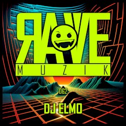 Rave Muzik 062
