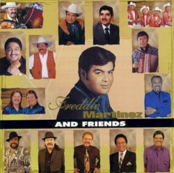 Freddie Martinez and Friends