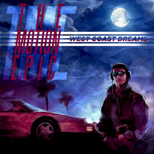 West Coast Dreams