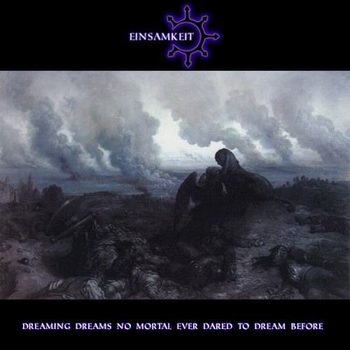 Dreaming Dreams No Mortal Ever Dared to Dream Before