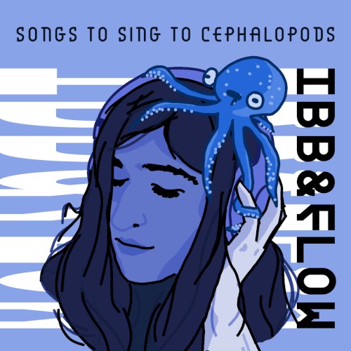 songs to sing to cephalopods