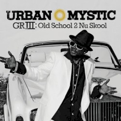 GRIII: Old School 2 Nu School