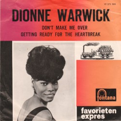 Don’t Make Me Over / Getting Ready for the Heartbreak
