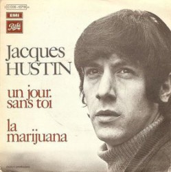 La Marijuana / Un jour sans toi