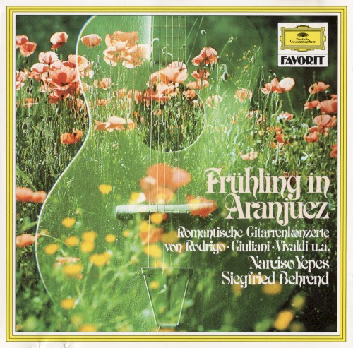 Frühling in Aranjuez: Romantische Gitarrenkonzerte von Rodrigo, Giuliani, Vivaldi u.a.