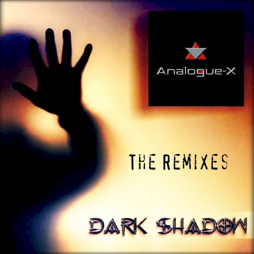 Dark Shadow (The Remixes)