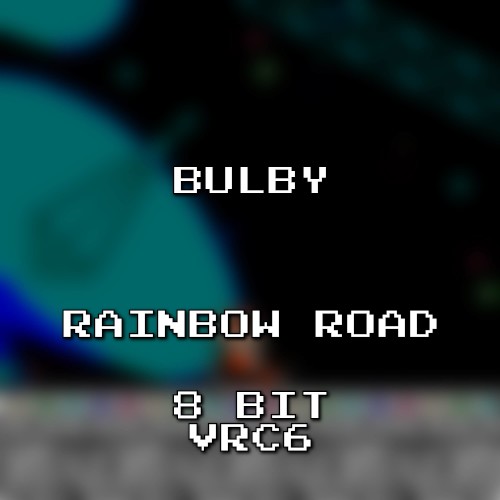 Rainbow Road 8 Bit VRC6 (Mario Kart 8)