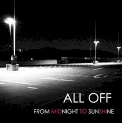 From Midnight To Sunshine
