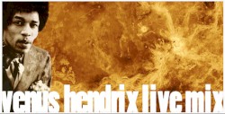 Venus Hendrix Live Mix