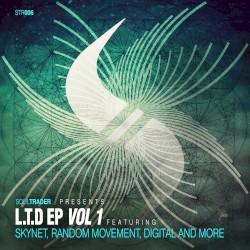 Soul Trader Presents: L.T.D EP, Vol. 1